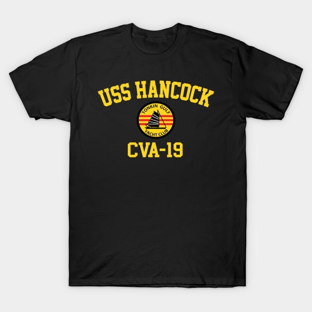 USS Hancock CVA-19 Tonkin Gulf Yacht Club T-Shirt by Tonkin Gulf Yacht Club